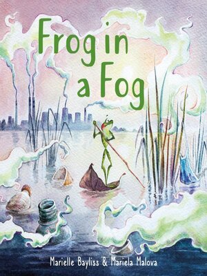 cover image of Frog in a Fog